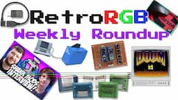 RetroRGB Weekly Roundup #276 - October 27th 2021