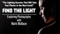 Find The Light: A Great Way to Create Better Portraits | Mark Wallace