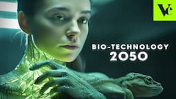 BIOTECHNOLOGY in the Future: 2050 (Artificial Biology)