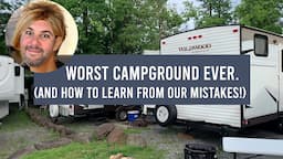 Worst RV Campground Ever // (And How we Saved our Weekend!)