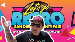 A Look @ The San Diego Fair's "Let's Go Retro" Theme