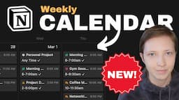 New! Notion Feature: Weekly Calendar for Task Planning! (Free Template)