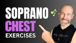 SOPRANO Vocal Exercises [Improve CHEST Voice]