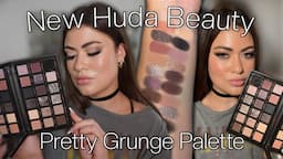 NEW Huda Beauty PRETTY GRUNGE Eyeshadow Palette | Review & Swatches