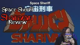 Kaiju no Kami Reviews - Space Sheriff Sharivan (1983) Series and Blu-Ray