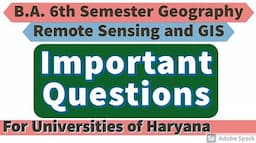 Important Questions for B.A.6th Sem Geography