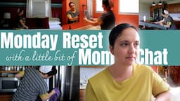 Monday Reset and Mom Chat