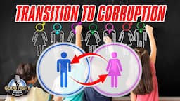 The Transition To Corrupt Your Children