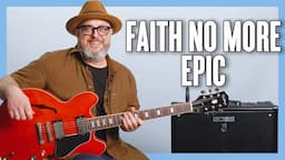 Faith No More Epic Guitar Lesson + Tutorial