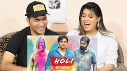 Pak Reaction To | Holi Returns | Ashish chanchlani