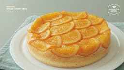 오렌지 업사이드 다운 케이크 만들기 : Orange Upside Down Cake Recipe | Cooking tree