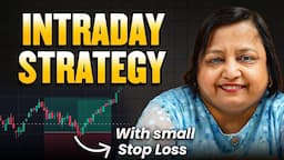 Intraday Trading Strategy for Beginners | Nifty50 ft. Jyoti Budhia