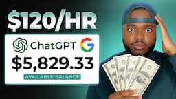 Make Money Online with ChatGPT and GOOGLE ($100/Day) Work From Home