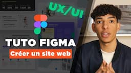 Tutoriel Figma UX/UI : comment designer une maquette de site web