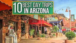 Best Arizona Day Trips Travel Guide 2024