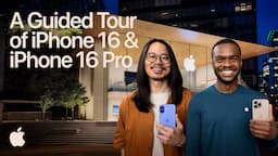 A Guided Tour of iPhone 16 & iPhone 16 Pro | Apple