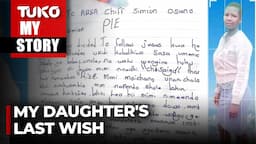 We found a note that kept my daughter's darkest secrets  | Tuko TV