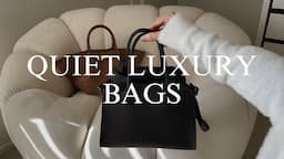 QUIET LUXURY BAGS 2024 THE ROW MARGAUX, STAUD, TOTEME, DEMELLIER (The Allure Edition)