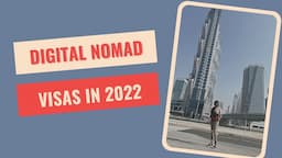 10 Countries to get a Digital Nomad Visa in 2022 & their Requirements || Visas for Remote Workers