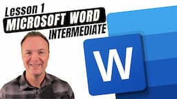 Microsoft Word Tutorial - Intermediate Lesson 1