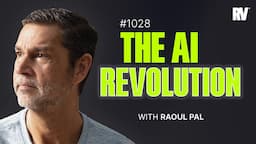 Unlocking the Future of AI with Raoul Pal, Imran Lakha & David Mattin | #1028