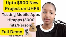 Up to $900 on UHRS Mobile App Working on This Project/ Step by Step Demo/ Sign Up Now