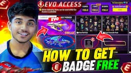 How To Get Free E BADGE 🔥 in Free Fire || New Evo Access Event Free Fire || FireEyes Gaming