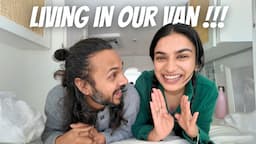 FINALLY living in our van!