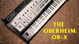 The Oberheim OB-X (1979)