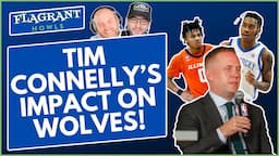 Minnesota Timberwolves POBO Tim Connelly is as important as any player!