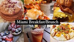 TOP 15 MUST EATS (BREAKFAST + BRUNCH) IN MIAMI | SOUTH BEACH FOODIE RECOMMENDATION