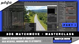 3D Equalizer - Introduction | MatchMove masterclass Part 1 | tamil vfx | Nanthu VFX Factory #CGKalvi