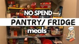 ⭐️ NO SPEND PANTRY MEALS