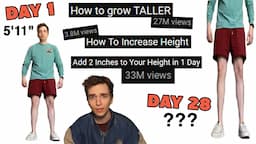 I followed a bunch of tutorials on how to get taller