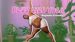 PLUS SIZE YOGA | BEGINNER FRIENDLY | LOW BACK PAIN