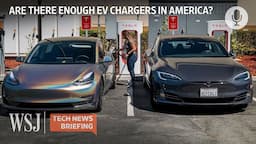 EV Takeover: Is U.S. Infrastructure Ready? | WSJ Tech News Briefing