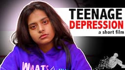 TEENAGE DEPRESSION Part 02 l A short film | Mental Health Awareness Motivational Video | Ayu Anu