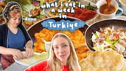 What I eat in a week at my ANNE's house in Turkey🥙