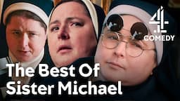 The FUNNIEST Sister Michael Quotes From BAFTA-WINNING Siobhán McSweeney! | Derry Girls | Channel 4