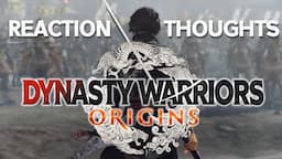 NEW Dynasty Warriors Game REVEALED! - Dynasty Warriors Origins Reaction & Thoughts!