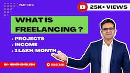 What is Freelancing | Freelancing Kya hota hai | Trends 2023 | Work from home