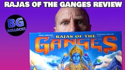 Rajas Of The Ganges Board Game Review - Still Worth It?