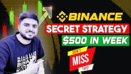 Earn $500 Per Week New Spot Trading Strategy | Trading Strategy Crypto