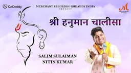 Shree Hanuman Chalisa - Nitin Kumar | Salim Sulaiman | Hanuman Jayanti | Merchant Records