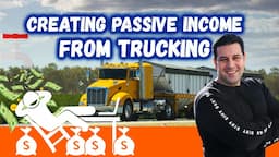 Passive Income Strategies for Truck Drivers