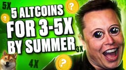 Top 5 Altcoins Set to Explode By Summer. Best Cryptocurrencies To Invest In May 2023