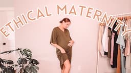 Ethical Non-Maternity Clothes Try On Haul + Sustainable Maternity Brands I Love! (THIRD TRIMESTER)