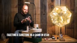 Cutting A Gemstone in a Cabin in Utah (7 Sided Sunstone)