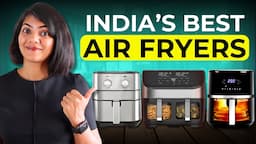 👆Best Air Fryer in India 2024 | Dual basket and single basket air fryers