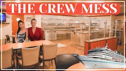 The Crew Mess Onboard Cruise ships. Everything You Need To Know